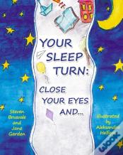Your Sleep Turn