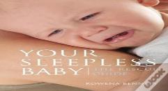 Your Sleepless Baby