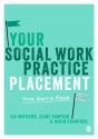 Your Social Work Practice Placement - Preview