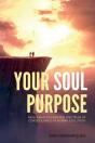 Your Soul Purpose - Preview