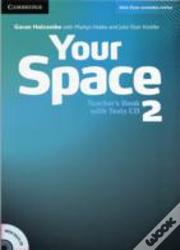 Your Space Level 2 Teacher'S Book