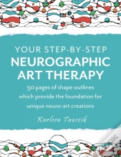 Capa do artigo Your Step-By-Step Neurographic Art Therapy