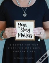 Your Story Matters
