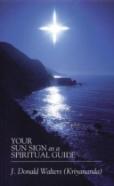 Your Sun Sign As A Spiritual Guide