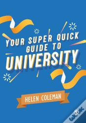 Capa do artigo Your Super Quick Guide To University