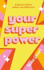 Your Superpower - Preview