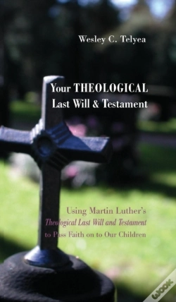 Capa do artigo Your Theological Last Will And Testament
