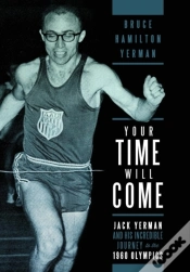 Capa do artigo Your Time Will Come: Jack Yerman And His Incredible Journey To The 1960 Olympics
