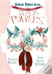 Capa do artigo Your Toolbox To...Unleash Your Superpowers