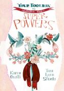 Your Toolbox To...Unleash Your Superpowers