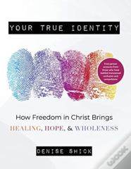Your True Identity