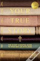 Your True Story