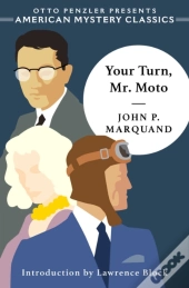 Your Turn, Mr. Moto