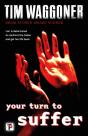 Your Turn To Suffer - Preview