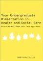 Your Undergraduate Dissertation In Health And Social Care - Preview