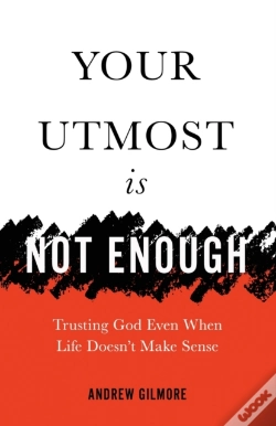 Capa do artigo Your Utmost Is Not Enough: Trusting God