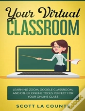 Capa do artigo Your Virtual Classroom: Learning Zoom, G