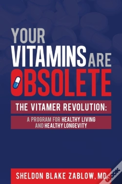 Capa do artigo Your Vitamins Are Obsolete