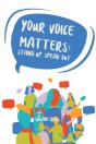 Your Voice Matters: Stand Up, Speak Out - Preview