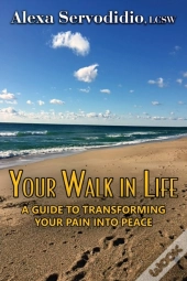 Your Walk In Life