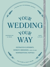 Your Wedding, Your Way