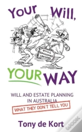 Your Will, Your Way