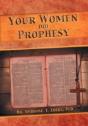 Your Women Did Prophesy - Preview