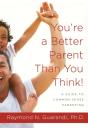You'Re A Better Parent Than You Think! - Preview