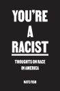 You'Re A Racist - Preview