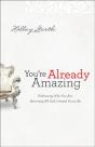 You'Re Already Amazing - Preview