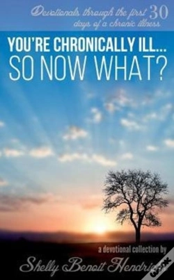 Capa do artigo You'Re Chronically Ill... So Now What?