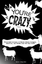 "You'Re Crazy" - Volume One - Preview