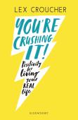 You'Re Crushing It