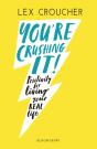 You'Re Crushing It - Preview