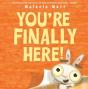 You'Re Finally Here! - Preview