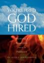 You'Re Fired, God Hired - Preview