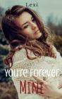 You'Re Forever Mine - Preview
