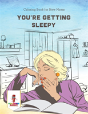 You'Re Getting Sleepy - Preview