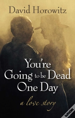 Capa do artigo You'Re Going To Be Dead One Day