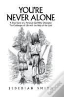 You'Re Never Alone