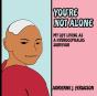 You'Re Not Alone - Preview