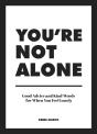 You'Re Not Alone - Preview