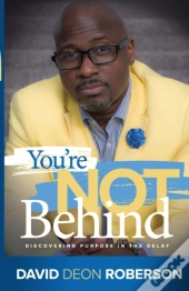 You'Re Not Behind