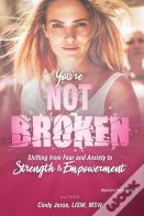 You'Re Not Broken