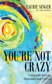 You'Re Not Crazy