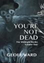 You'Re Not Dead - Preview
