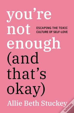 Capa do artigo You'Re Not Enough (And That'S Okay)