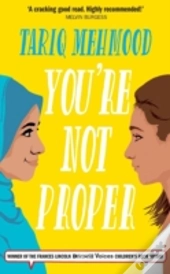 You'Re Not Proper