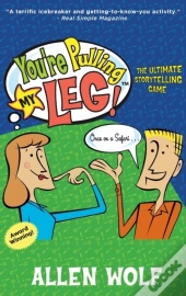 You'Re Pulling My Leg!: The Ultimate Sto