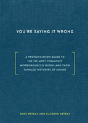 You'Re Saying It Wrong - Preview